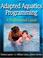 Cover of: Adapted Aquatics Programming