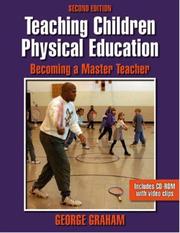 Cover of: Teaching Children Physical Education: Becoming a Master Teacher
