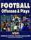 Cover of: Football Offenses & Plays