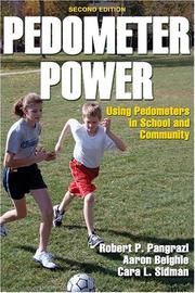 Cover of: Pedometer Power: Using Pedometers in School and Community