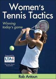 Cover of: Women's Tennis Tactics by Rob Antoun