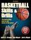 Cover of: Basketball Skills & Drills