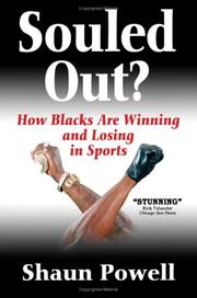 Cover of: Souled Out?: How Blacks Are Winning and Losing in Sports