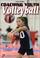 Cover of: Coaching Youth Volleyball (Coaching Youth Sports)
