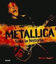Cover of: Metallica by Martin Popoff, Llorenç Esteve de Udaeta, Remedios Diéguez Diéguez, Cristina Rodríguez Fischer