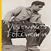 Cover of: Visionarios de la fotografía