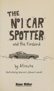 Cover of: The no 1 car spotter and the firebird