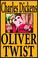 Cover of: Oliver Twist