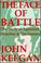 Cover of: The Face Of Battle