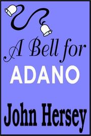 Cover of: A Bell For Adano by 