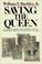 Cover of: Saving The Queen