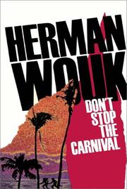 Cover of: Don't Stop The Carnival by Herman Wouk, Herman Wouk