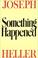Cover of: Something Happened