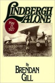 Lindbergh alone by Brendan Gill