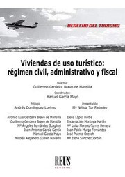 Cover of: Viviendas de uso turístico: Régimen civil, administrativo y fiscal