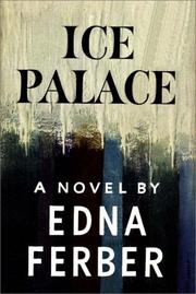 Cover of: Ice Palace by Edna Ferber