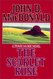 The Scarlet Ruse by John D. MacDonald