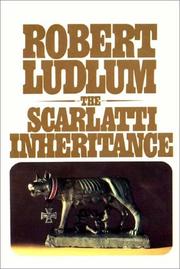Cover of: The Scarlatti Inheritance by Robert Ludlum
