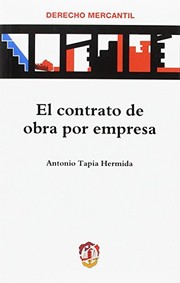 Cover of: El contrato de obra por empresa