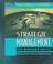 Cover of: Strategic management and business policy