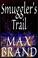 Cover of: Smuggler's Trail