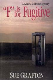 Cover of: "F" Is For Fugitive by Sue Grafton, Sue Grafton