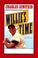 Cover of: Willie's Time