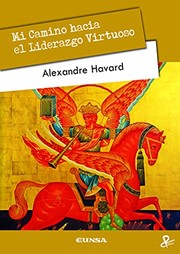 Cover of: Mi Camino hacia el Liderazgo Virtuoso