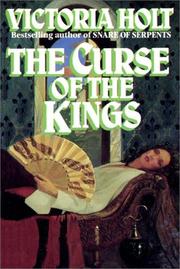 The curse of the kings by Eleanor Alice Burford Hibbert