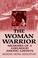 Cover of: The Woman Warrior