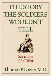 Cover of: The Story The Soldiers Wouldn't Tell by 