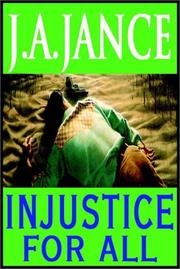 Cover of: Injustice For All by J. A. Jance