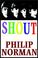 Cover of: Shout!  The Beatles In Their Generation