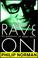 Cover of: Rave On