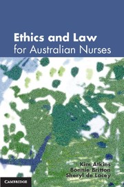 Ethics and law for Australian nurses by Kim Atkins