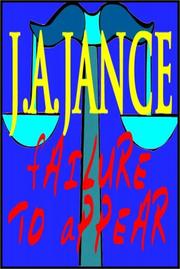 Cover of: Failure To Appear by J. A. Jance, J. A. Jance