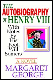 margaret george the autobiography of henry viii