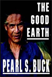 Cover of: The Good Earth by Pearl S. Buck