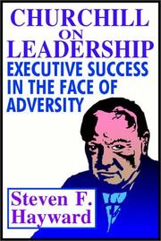 Cover of: Churchill On Leadership by Steven F. Hayward