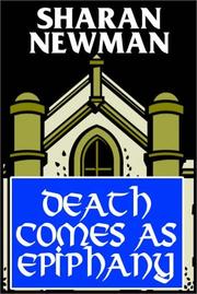 Cover of: Death Comes As Epiphany by Sharan Newman