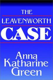 Cover of: The Leavenworth Case by 