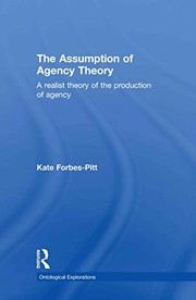 Cover of: The assumption of agency theory by Kate Forbes-Pitt