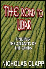 Cover of: The Road To Ubar by Nicholas Clapp