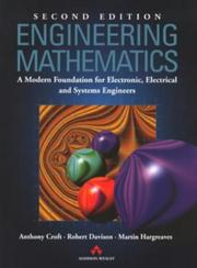 Cover of: Engineering Mathematics by Tony Croft, Robert Davison, Martin Hargreaves, Tony Croft, Robert Davison, Martin Hargreaves