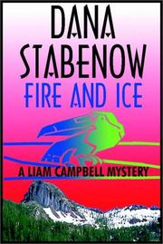 Cover of: Fire And Ice by Dana Stabenow, Dana Stabenow