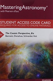 Cover of: MasteringAstronomy with Pearson EText -- Standalone Access Card -- for the Cosmic Perspective by Jeffrey O. Bennett, Megan Donahue, Nicholas Schneider, Mark Voit