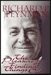 Cover of: The Pleasure of Finding Things Out by Richard Phillips Feynman