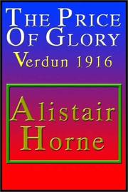 Cover of: The Price Of Glory by Alistair Horne