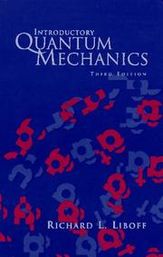 Cover of: Introductory quantum mechanics by Richard L. Liboff, Richard L. Liboff