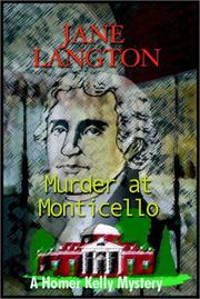 Cover of: Murder At Monticello by Jane Langton, Jane Langton